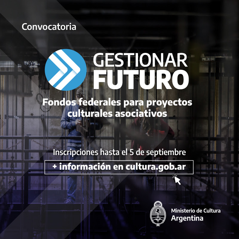 Gestionar Futuro: fondos federales para proyectos culturales&nbsp;asociativos