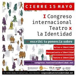 Abierta la convocatoria al «I Congreso Internacional de Teatroxlaidentidad»