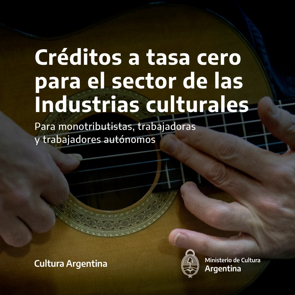 Amplían el plazo para los créditos a tasa cero para trabajadores de la&nbsp;cultura
