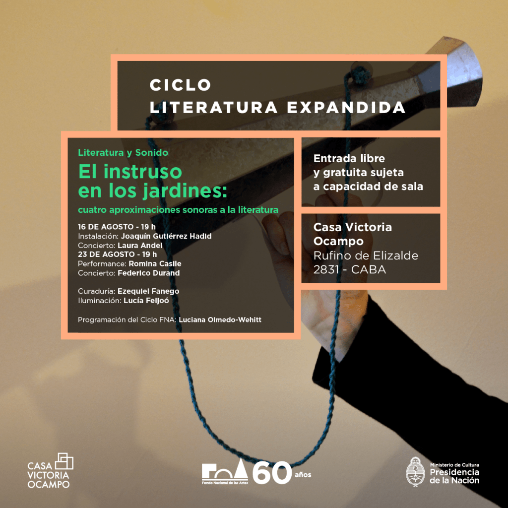 Ciclo Literatura Expandida en la Casa Victoria&nbsp;Ocampo